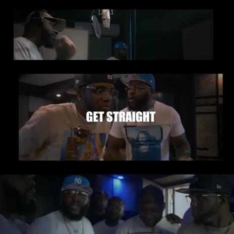 GET STRAIGHT ft. Poppa da don | Boomplay Music