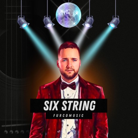 Six String | Boomplay Music