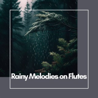 Rainy Melodies on Flutes