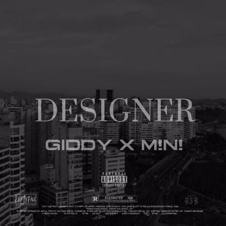 Designer ft. M!N! | Boomplay Music