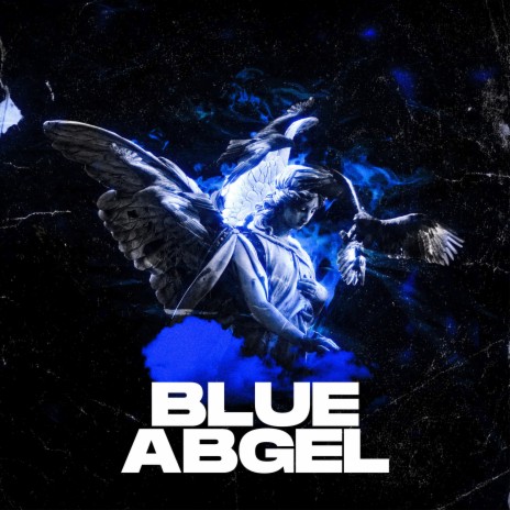 Blue Abgel | Boomplay Music