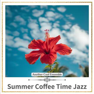 Summer Coffee Time Jazz