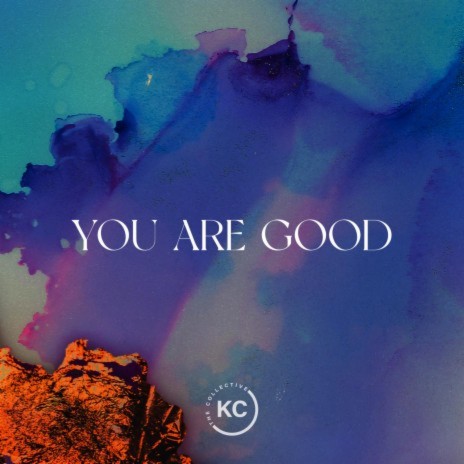 You Are Good (Radio Edit) ft. Andrew Pickens & Triish