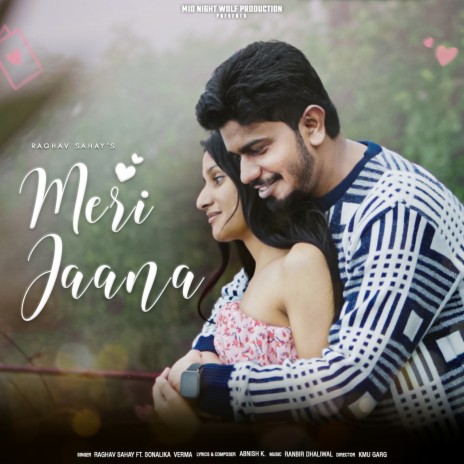 Meri Jaana ft. Sonalika Verma | Boomplay Music