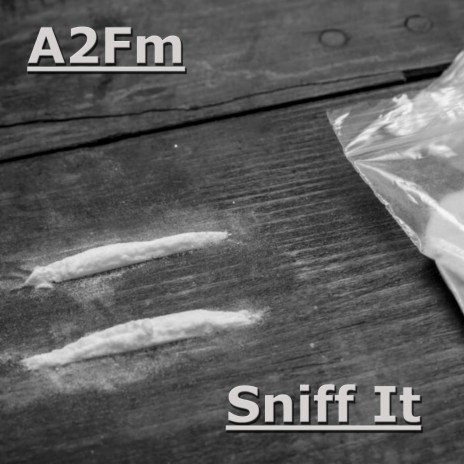 Sniff It (Acid Pack) | Boomplay Music