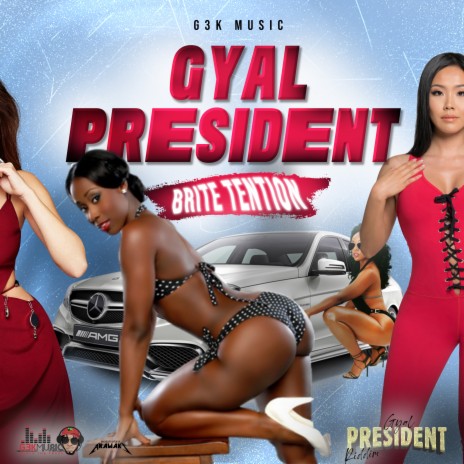 Gyal President