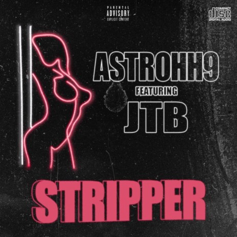 STRIPPER ft. JTB | Boomplay Music