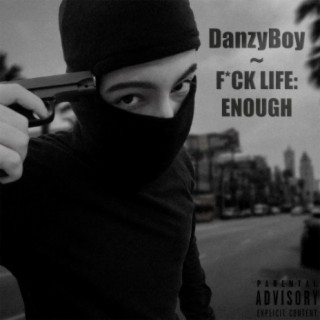 Fuck life: Enough