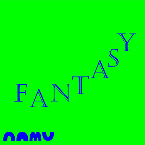 Fantasy | Boomplay Music