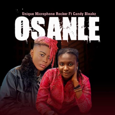 Osanle ft. Candy Bleakz | Boomplay Music