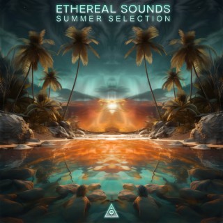 Ethereal Sounds Summer Selection