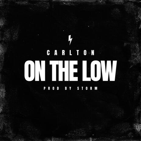 On The Low | Boomplay Music