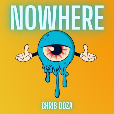 Nowhere | Boomplay Music