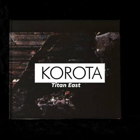 Korota | Boomplay Music