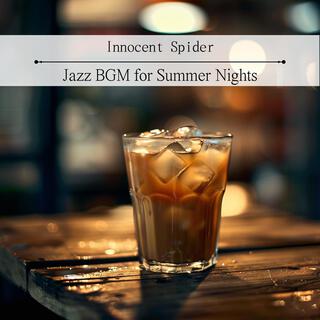 Jazz Bgm for Summer Nights