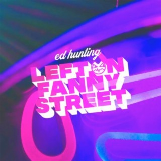 Left On Fanny Street