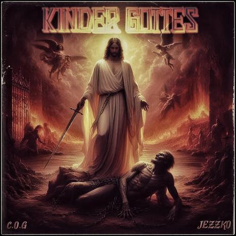 Kinder Gottes ft. Jezzko | Boomplay Music