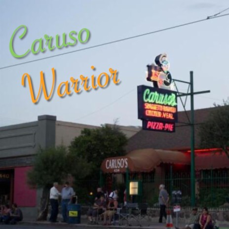 Caruso Warrior | Boomplay Music