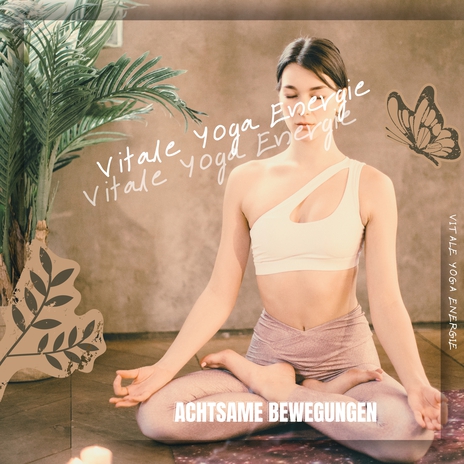 Transformierendes Yoga