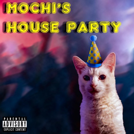 Mochi's House Party ft. Lord Dri | Boomplay Music