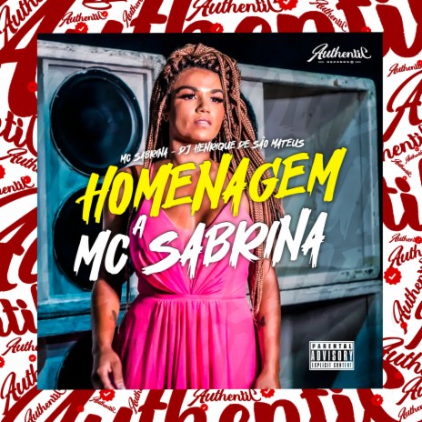 Homenagem a Mc Sabrina ft. Mc Sabrina | Boomplay Music