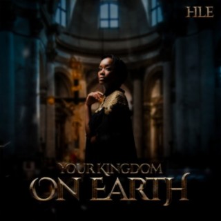 HLE- Your Kingdom on Earth