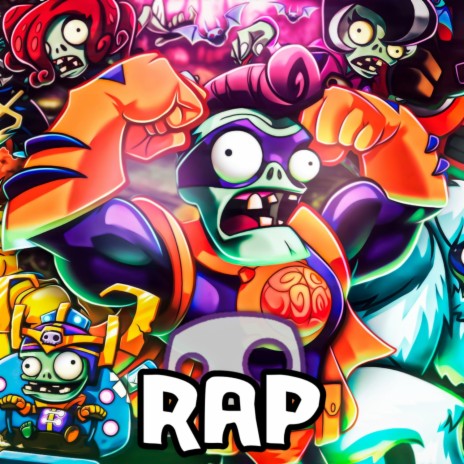 Zombies MacroRap. PvZ Heroes | Boomplay Music