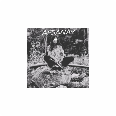 Afsanay | Boomplay Music
