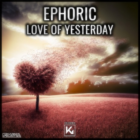 Love Of Yesterday | Boomplay Music