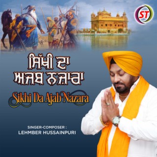Sikhi Da Ajab Nazara