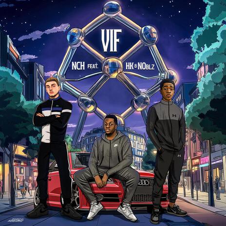 Vif ft. HK & NOblz | Boomplay Music