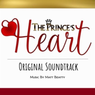 The Prince's Heart (Original Soundtrack)