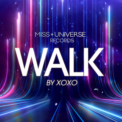 Walk (Miss Universe records) | Boomplay Music