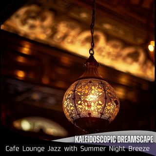 Cafe Lounge Jazz with Summer Night Breeze