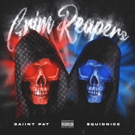 Grim Reapers ft. $quidnice