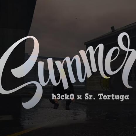 SUMMER (SR TORTUGA) | Boomplay Music