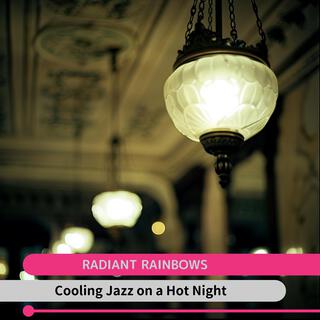 Cooling Jazz on a Hot Night