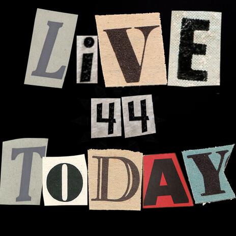 Live for Today (Live) | Boomplay Music