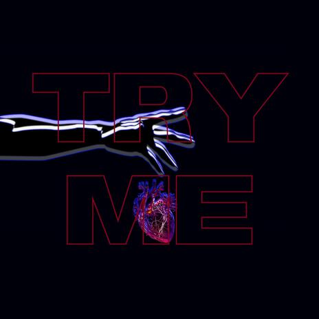 TRY ME ft. Roni | Boomplay Music