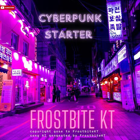 Cyberpunk starter | Boomplay Music