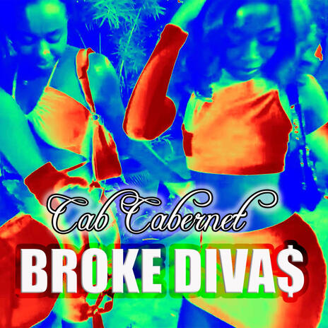 BROKE DIVA$ | Boomplay Music