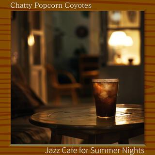 Jazz Cafe for Summer Nights