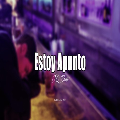 Estoy Apunto | Boomplay Music