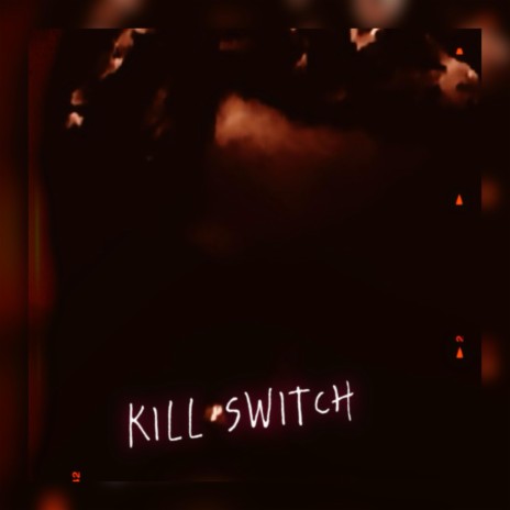 KillSwitch | Boomplay Music