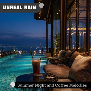 Summer Night and Coffee Melodies