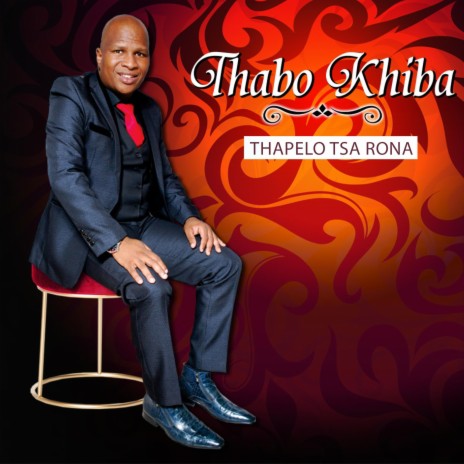 Thapelo Tsa Rona | Boomplay Music
