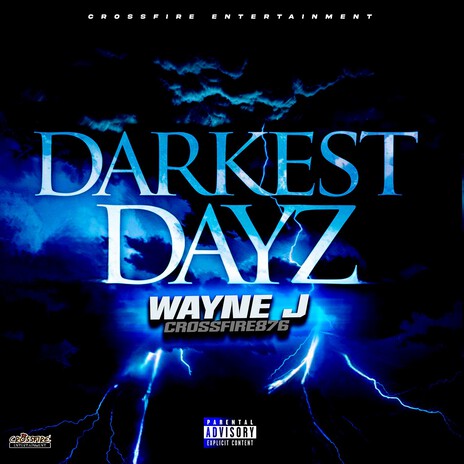 DarKest Dayz ft. Crossfire876 | Boomplay Music