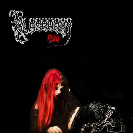 Blasphemy | Boomplay Music