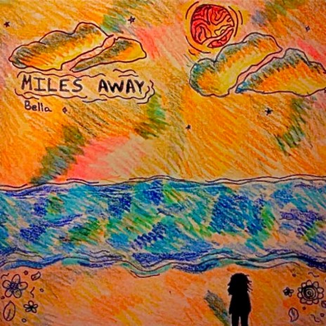 Miles Away | Boomplay Music