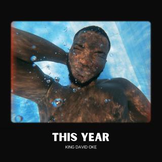 This Year (King Dave Party) lyrics | Boomplay Music